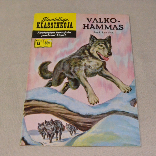 Kuvitettuja klassikkoja 18 Valkohammas